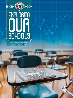 cover image of Exploring Our Schools